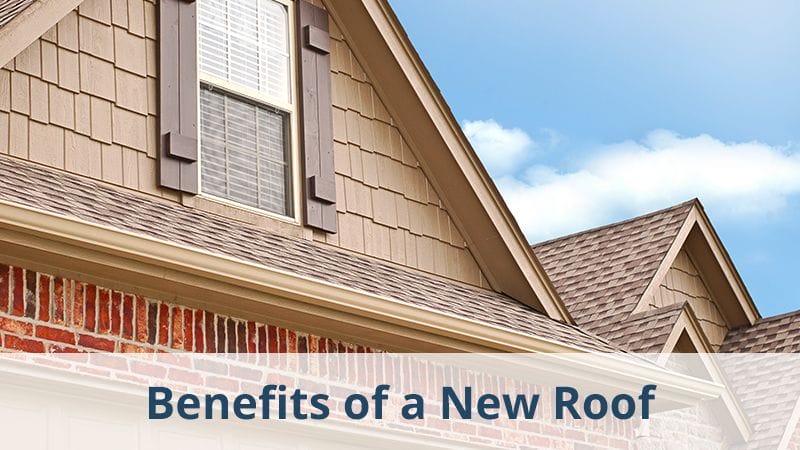 BENEFITS OF A NEW ROOF