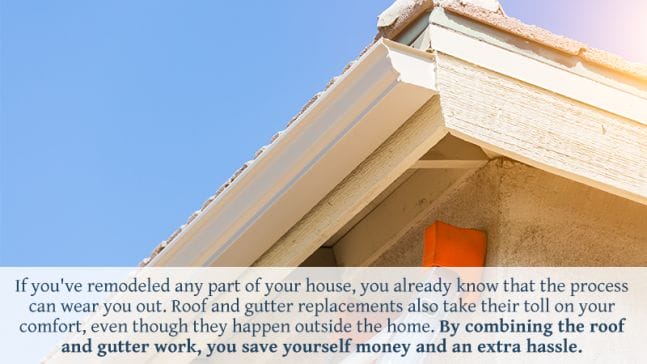 3 REASONS WHY YOU SHOULD REPLACE YOUR GUTTERS WHEN YOU REPLACE YOUR ROOF